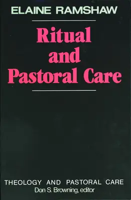 Rituel et pastorale - Ritual and Pastoral Care