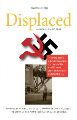 Displaced - A Modern Baltic Saga (en anglais) - Displaced - A Modern Baltic Saga