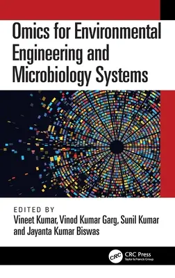 Omics pour l'ingénierie environnementale et les systèmes microbiologiques - Omics for Environmental Engineering and Microbiology Systems