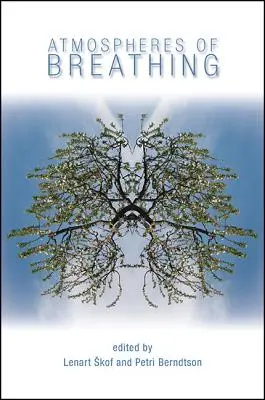 Atmosphères de la respiration - Atmospheres of Breathing