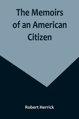 Les mémoires d'un citoyen américain - The Memoirs of an American Citizen