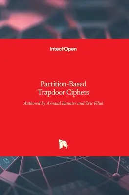 Chiffres à trappes basés sur les partitions - Partition-Based Trapdoor Ciphers