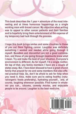 Je n'ai pas le temps pour le cancer ! - I Have No Time For Cancer!