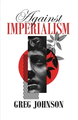 Contre l'impérialisme - Against Imperialism