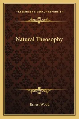 Théosophie naturelle - Natural Theosophy