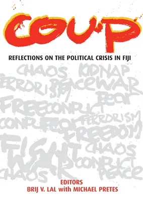 Coup d'État : Réflexions sur la crise politique aux Fidji - Coup: Reflections on the Political Crisis in Fiji
