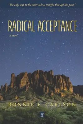 L'acceptation radicale - Radical Acceptance