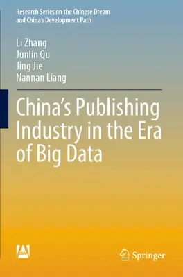 L'industrie de l'édition en Chine à l'ère du Big Data - China's Publishing Industry in the Era of Big Data