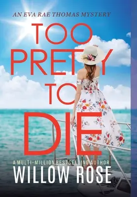 Trop belle pour mourir - Too Pretty to Die