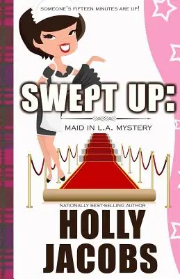 Swept Up : Une femme de chambre à Los Angeles - Swept Up: A Maid in LA Mysteries