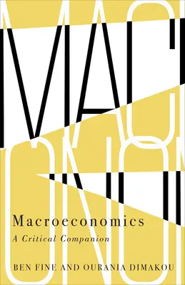 Macroéconomie : Un compagnon critique - Macroeconomics: A Critical Companion