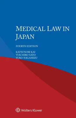 Droit médical au Japon - Medical Law in Japan