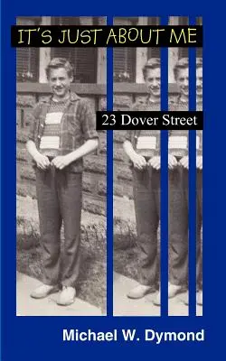 Il ne s'agit que de moi : 23 Dover Street - It's Just about Me: 23 Dover Street