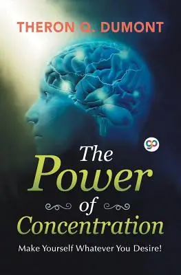 Le pouvoir de concentration - The Power of Concentration