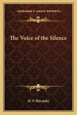 La voix du silence - The Voice of the Silence