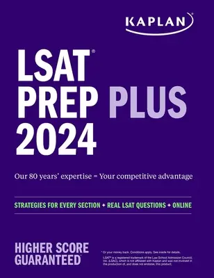 LSAT Prep Plus 2024 : Stratégies pour chaque section + vraies questions du LSAT + en ligne - LSAT Prep Plus 2024: Strategies for Every Section + Real LSAT Questions + Online