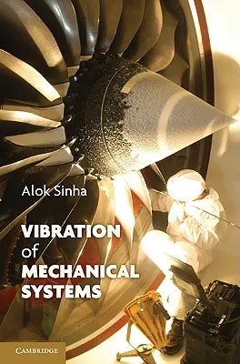 Vibration des systèmes mécaniques - Vibration of Mechanical Systems