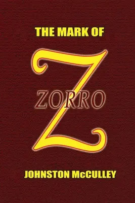 La marque de Zorro - The Mark of Zorro