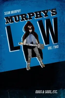 La loi de Murphy, vol. 2 : Les hasards de la vie, etc. - Murphy's Law, Vol. Two: Odds & Sods, Etc.