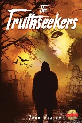 Les chercheurs de vérité - The Truthseekers