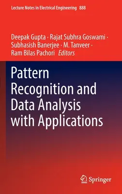 Reconnaissance des formes et analyse des données avec applications - Pattern Recognition and Data Analysis with Applications