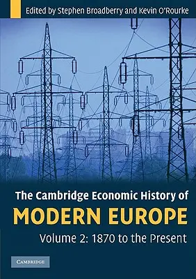 L'histoire économique de Cambridge de l'Europe moderne - The Cambridge Economic History of Modern Europe