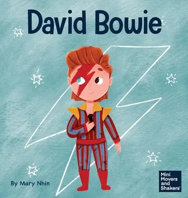 David Bowie : Un livre pour enfants sur le changement et le progrès - David Bowie: A Kid's Book About Looking at Change as Progress