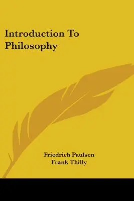 Introduction à la philosophie - Introduction To Philosophy