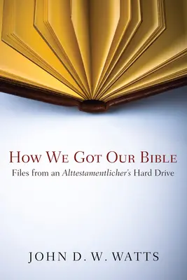 Comment nous avons obtenu notre Bible - How We Got Our Bible