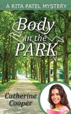 Le corps dans le parc - Body in the Park