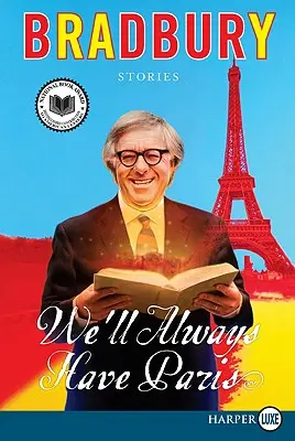 Nous aurons toujours Paris : Histoires - We'll Always Have Paris: Stories