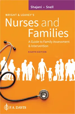 Wright & Leahey's Nurses and Families : Un guide pour l'évaluation et l'intervention auprès des familles - Wright & Leahey's Nurses and Families: A Guide to Family Assessment and Intervention
