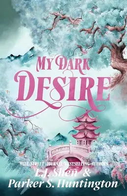 Mon sombre désir : une romance entre ennemis et amants - My Dark Desire: An Enemies-to-Lovers Romance