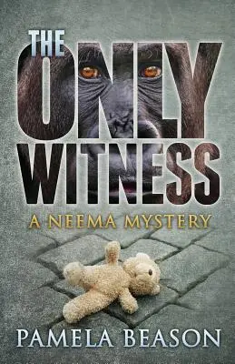 Le seul témoin : Un mystère de Neema - The Only Witness: A Neema Mystery