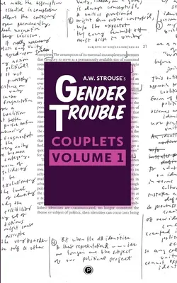 Couplets à problèmes de genre : Volume 1 - Gender Trouble Couplets: Volume 1