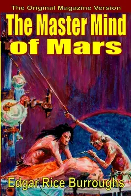 Le Maître de Mars (texte du magazine) - The Master Mind of Mars (magazine text)