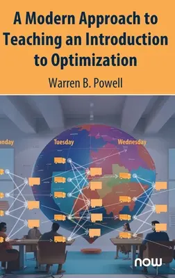 Une approche moderne de l'enseignement d'une introduction à l'optimisation - A Modern Approach to Teaching an Introduction to Optimization