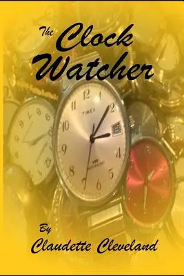 L'observateur de l'horloge - The Clock Watcher