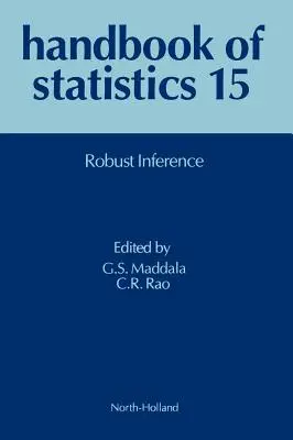 Inférence robuste : Volume 15 - Robust Inference: Volume 15