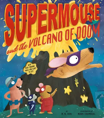 Supermouse et le Volcan du Destin - Supermouse and the Volcano of Doom