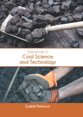 Progrès dans la science et la technologie du charbon - Advances in Coal Science and Technology