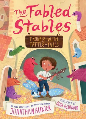 Trouble avec les queues d'hochet (Les écuries fâchées, tome 2) - Trouble with Tattle-Tails (the Fabled Stables Book #2)