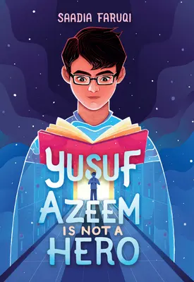 Yusuf Azeem n'est pas un héros - Yusuf Azeem Is Not a Hero