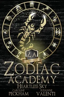 Zodiac Academy 7 : Heartless Sky - Zodiac Academy 7: Heartless Sky