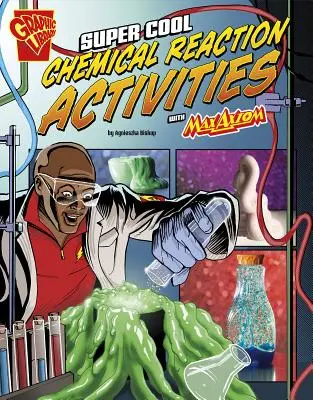 Activités super cool sur les réactions chimiques avec Max Axiom - Super Cool Chemical Reaction Activities with Max Axiom