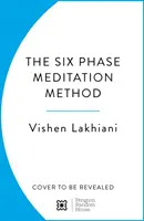 Méditation zéro connerie - La méthode de méditation en 6 phases - Zero Bullsh*t Meditation - The 6 Phase Meditation Method