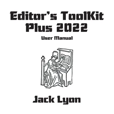 Boîte à outils de l'éditeur Plus 2023 : Manuel de l'utilisateur - Editor's ToolKit Plus 2023: User Manual