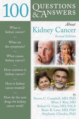 100 questions et réponses sur le cancer du rein - 100 Questions & Answers about Kidney Cancer