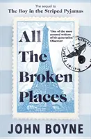 Tous les lieux brisés - All The Broken Places