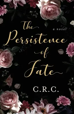 La persistance du destin - The Persistence of Fate